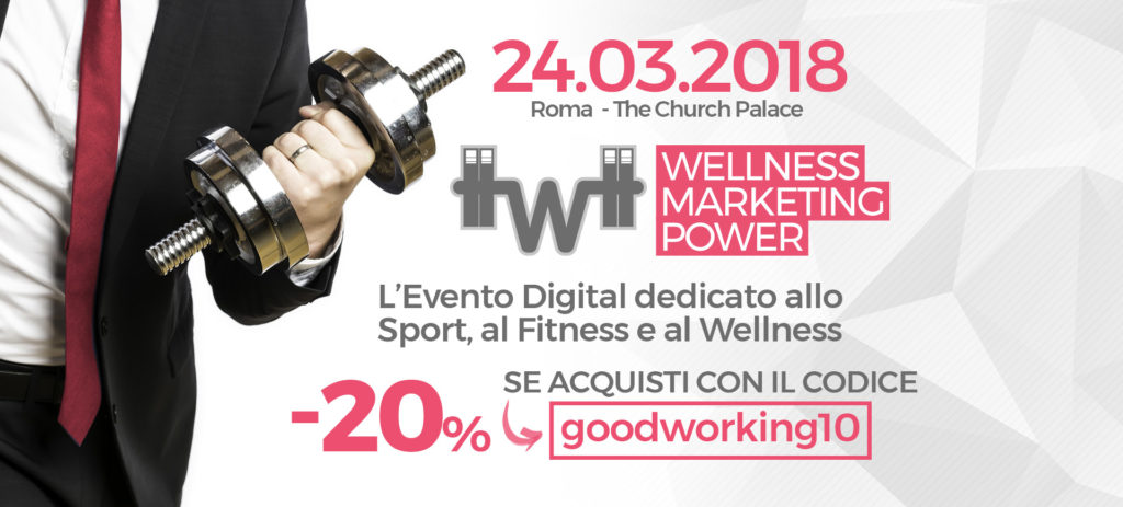 Evento Wellness Marketing Power Roma Evento Wellness Marketing Power Roma